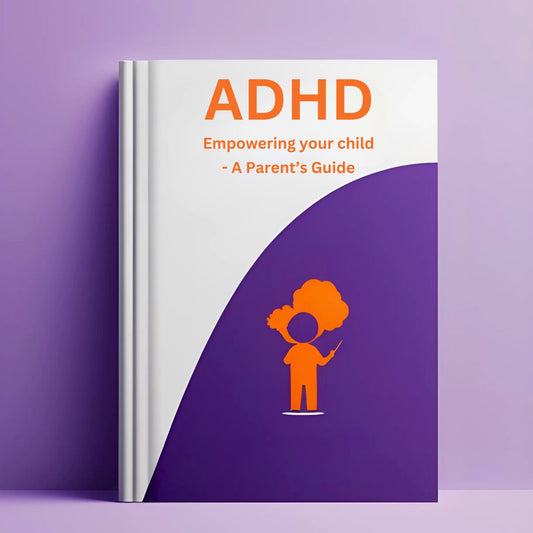 ADHD: Empowering your Kids - A Parent's Guide eBook for ADHD focus and organization – ADHDOUT